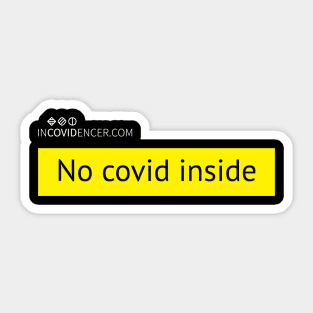 No Covid Inside Sticker